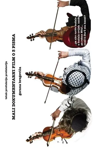 Póster de Mali dokumentarni film o 3 pisma