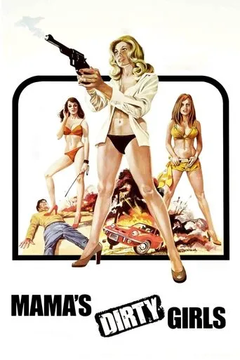 Póster de Mama's Dirty Girls