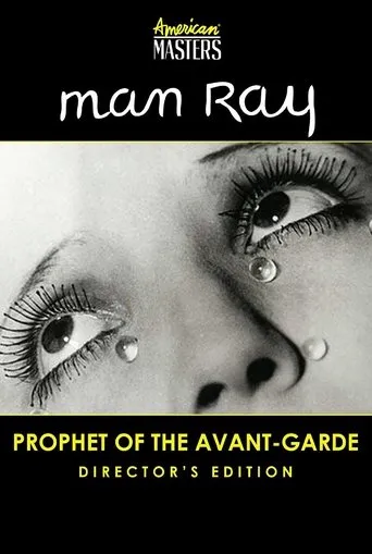 Póster de Man Ray: Prophet of the Avant-Garde