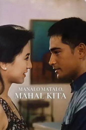 Póster de Manalo, Matalo, Mahal Kita