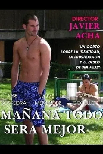 Póster de Mañana todo será mejor