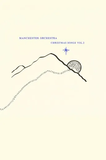 Póster de Manchester Orchestra: Christmas Songs Vol. 2