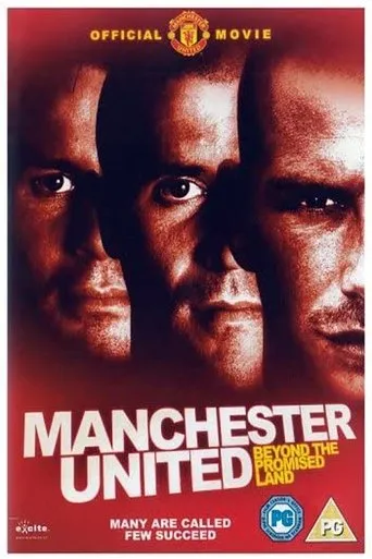 Póster de Manchester United: Beyond the Promised Land