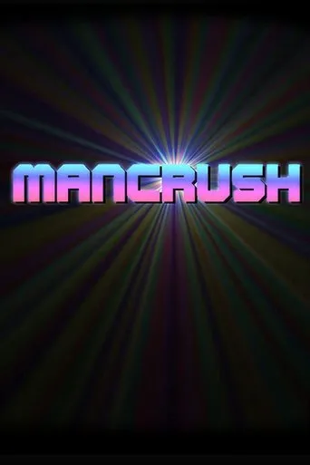Póster de Mancrush