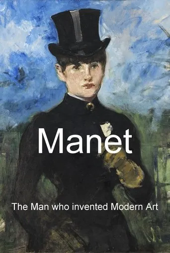 Póster de Manet: The Man Who Invented Modern Art