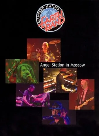 Póster de Manfred Mann's Earth Band: Angel Station in Moscow