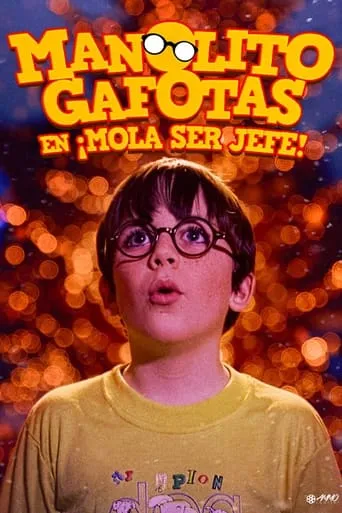 Póster de Manolito Gafotas en ¡Mola ser jefe!