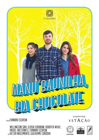 Póster de Manu Baunilha, Bia Chocolate