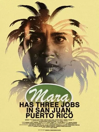 Póster de Mara Has Three Jobs in San Juan, Puerto Rico
