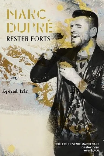 Póster de Marc Dupré - Rester forts