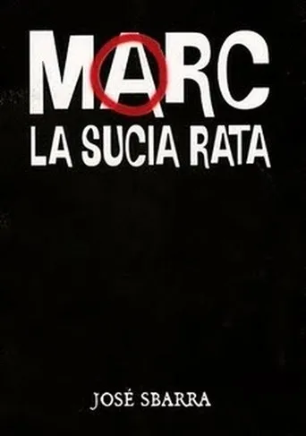 Póster de Marc, la sucia rata