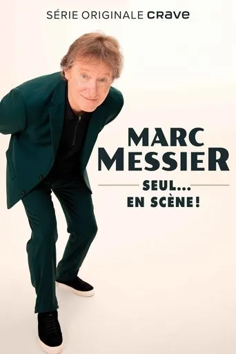 Póster de Marc Messier : seul... en scène!