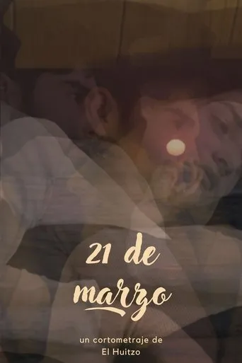 Póster de March 21st (2022) con Angel Rossell como Paulo