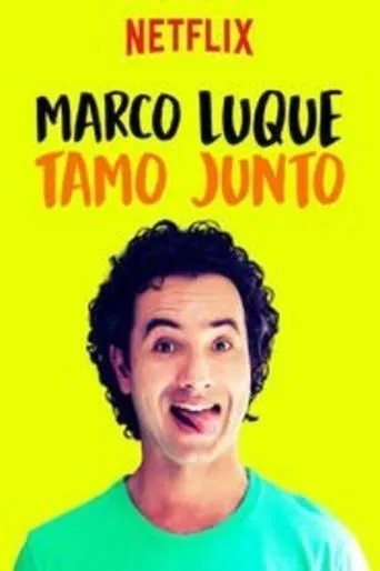 Póster de Marco Luque - Tamo Junto