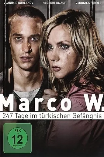 Póster de Marco W. - 247 Tage im türkischen Gefängnis