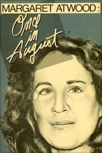Póster de Margaret Atwood: Once in August