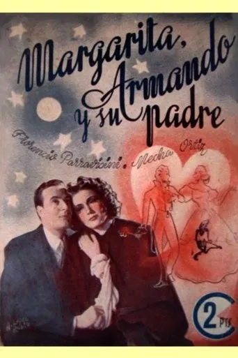 Póster de Margarita, Armando y su padre