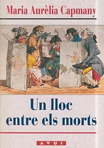 Póster de Maria Aurèlia Capmany parla d'Un lloc entre els morts'