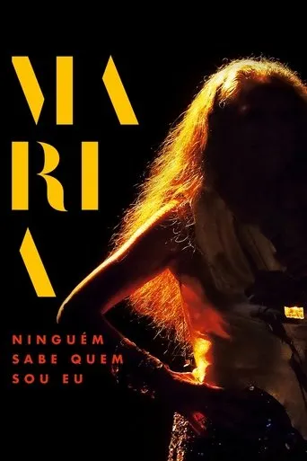Póster de Maria: Ninguém Sabe Quem Sou Eu