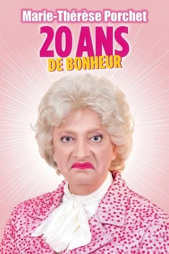 Póster de Marie-Thérèse Porchet : 20 ans de bonheur