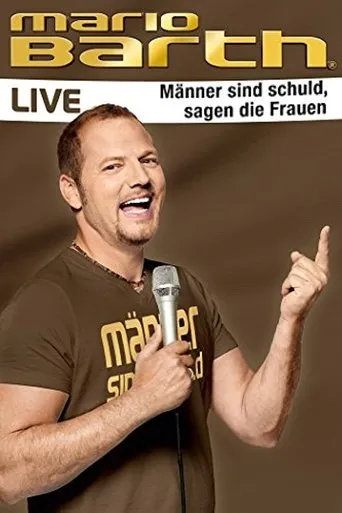 Póster de Mario Barth - Männer sind schuld, sagen die Frauen