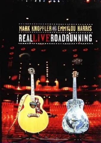 Póster de Mark Knopfler and Emmylou Harris: Real Live Roadrunning