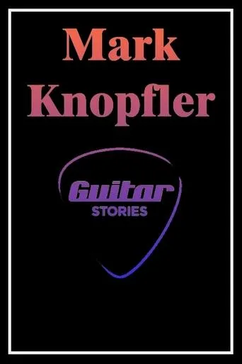 Póster de Mark Knopfler: Guitar Stories