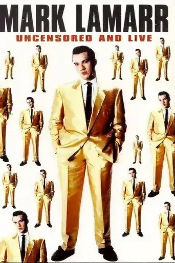 Póster de Mark Lamarr: Uncensored And Live