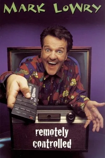 Póster de Mark Lowry: Remotely Controlled