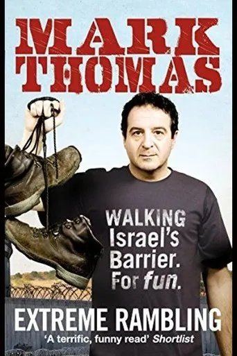 Póster de Mark Thomas: Walking the Wall