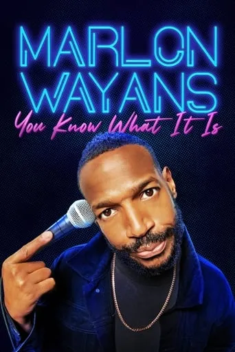 Póster de Marlon Wayans: You Know What It Is