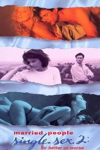 Póster de Married People, Single Sex 2: ...For Better or Worse