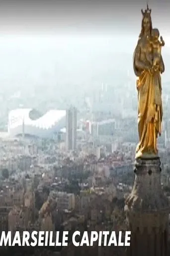 Póster de Marseille Capitale