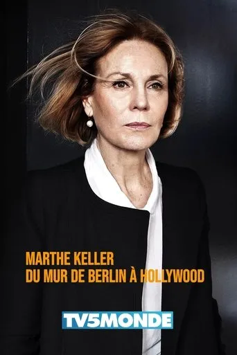 Póster de Marthe Keller, du mur de Berlin à Hollywood