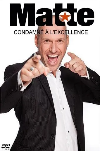 Póster de Martin Matte Condamné à l'excellence