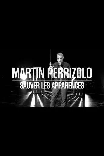 Póster de Martin Perizzolo: Sauver les apparences