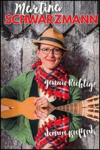 Póster de Martina Schwarzmann - Genau Richtig