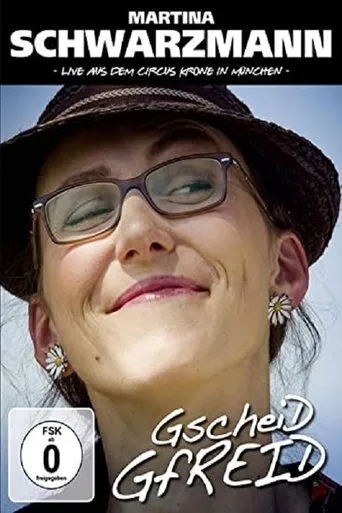 Póster de Martina Schwarzmann - Gscheid gfreid