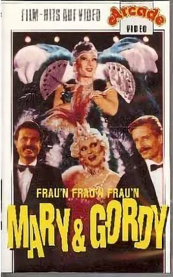 Póster de Mary & Gordy - Frau'n, Frau'n, Frau'n