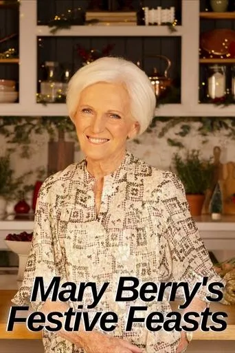Póster de Mary Berry's Festive Feasts