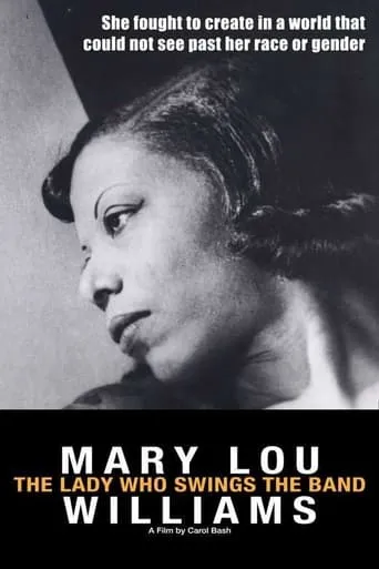 Póster de Mary Lou Williams: The Lady Who Swings the Band