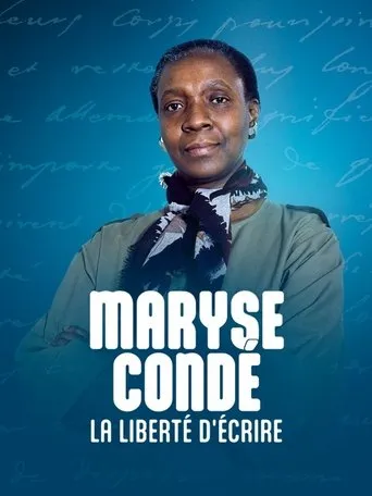 Póster de Maryse Condé, la liberté d'écrire