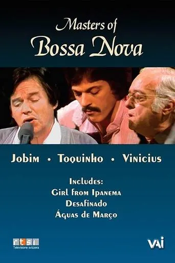 Póster de Masters of Bossa Nova: Jobim, Toquinho, Vinicius