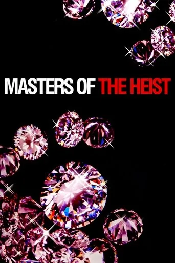 Póster de Masters of the Heist