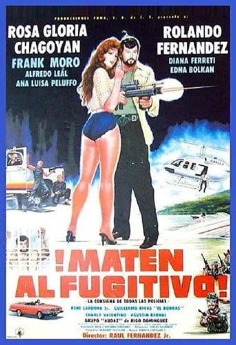 Póster de ¡Maten al fugitivo!