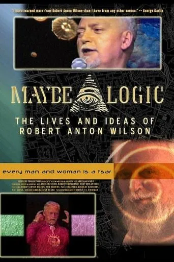 Póster de Maybe Logic: The Lives and Ideas of Robert Anton Wilson