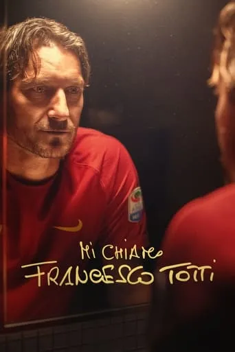 Póster de Me llamo Francesco Totti (2020) con Francesco Totti como Sé stesso