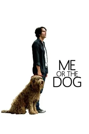 Póster de Me or the Dog