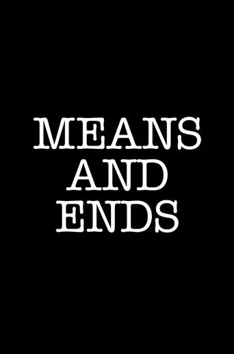 Póster de Means and Ends