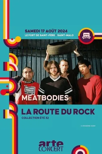 Póster de Meatbodies - La Route du Rock 2024